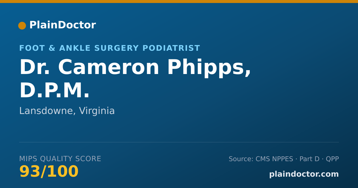 Shareable card for Cameron Phipps, D.P.M. - Foot & Ankle Surgery Podiatrist, Lansdowne, VA