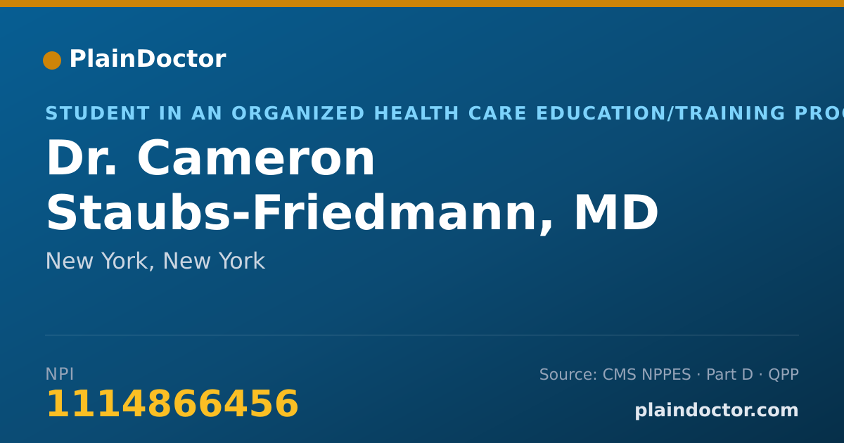 Shareable card for Cameron Staubs-Friedmann, MD - Student in an Organized Health Care Education/Training Program, New York, NY