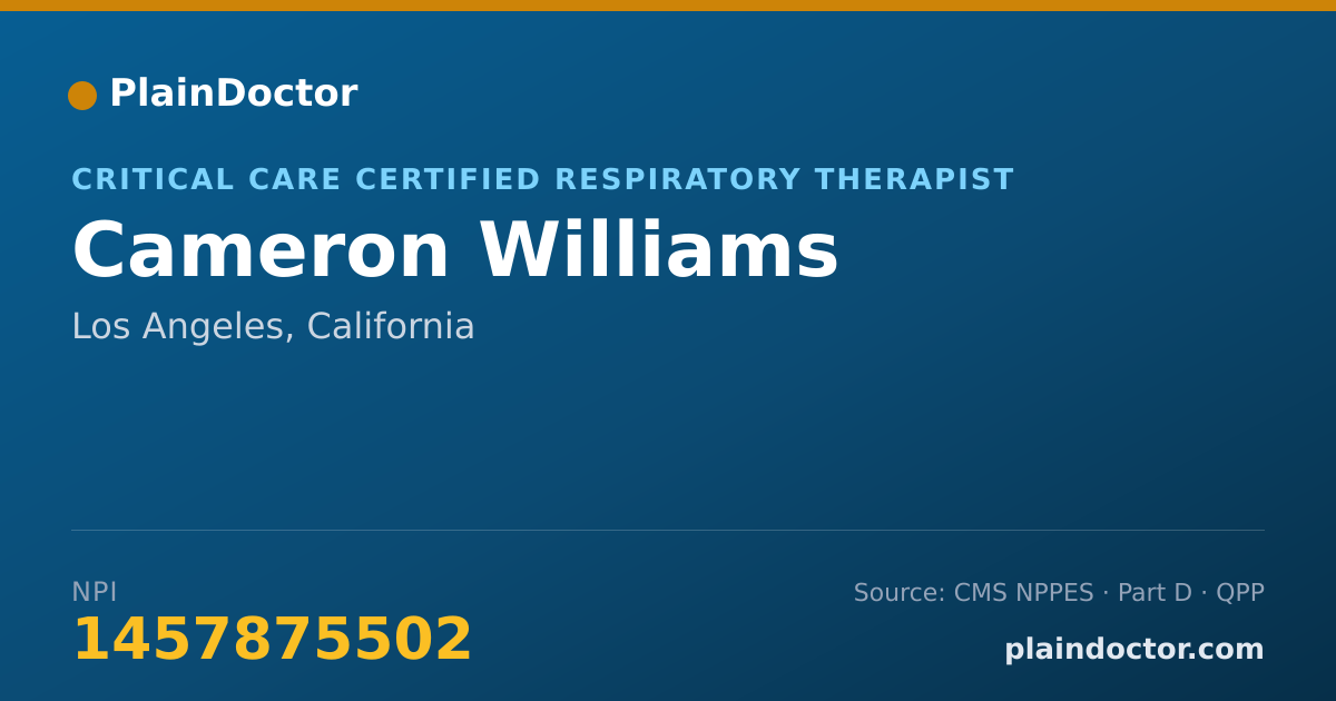 Shareable card for Cameron Williams - Critical Care Certified Respiratory Therapist, Los Angeles, CA