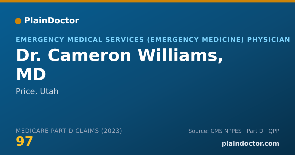 Shareable card for Cameron Williams, MD - Emergency Medical Services (Emergency Medicine) Physician, Price, UT