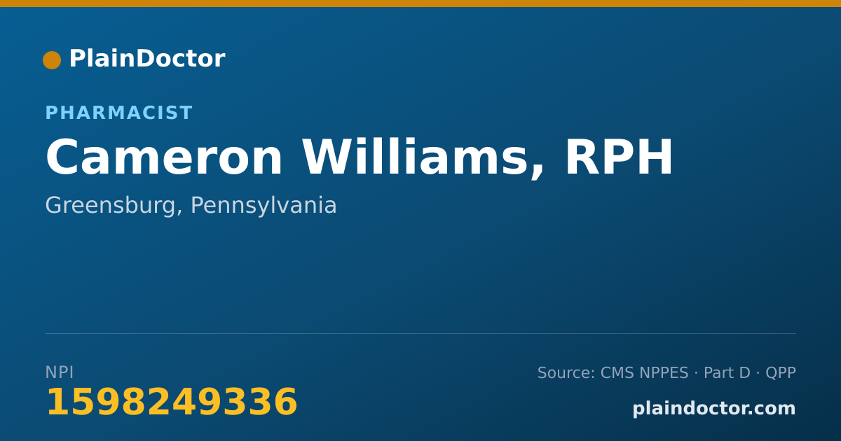 Shareable card for Cameron Williams, RPH - Pharmacist, Greensburg, PA