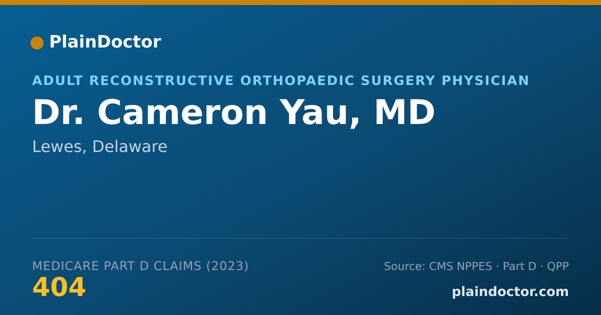 Shareable card for Cameron Yau, MD - Adult Reconstructive Orthopaedic Surgery Physician, Lewes, DE