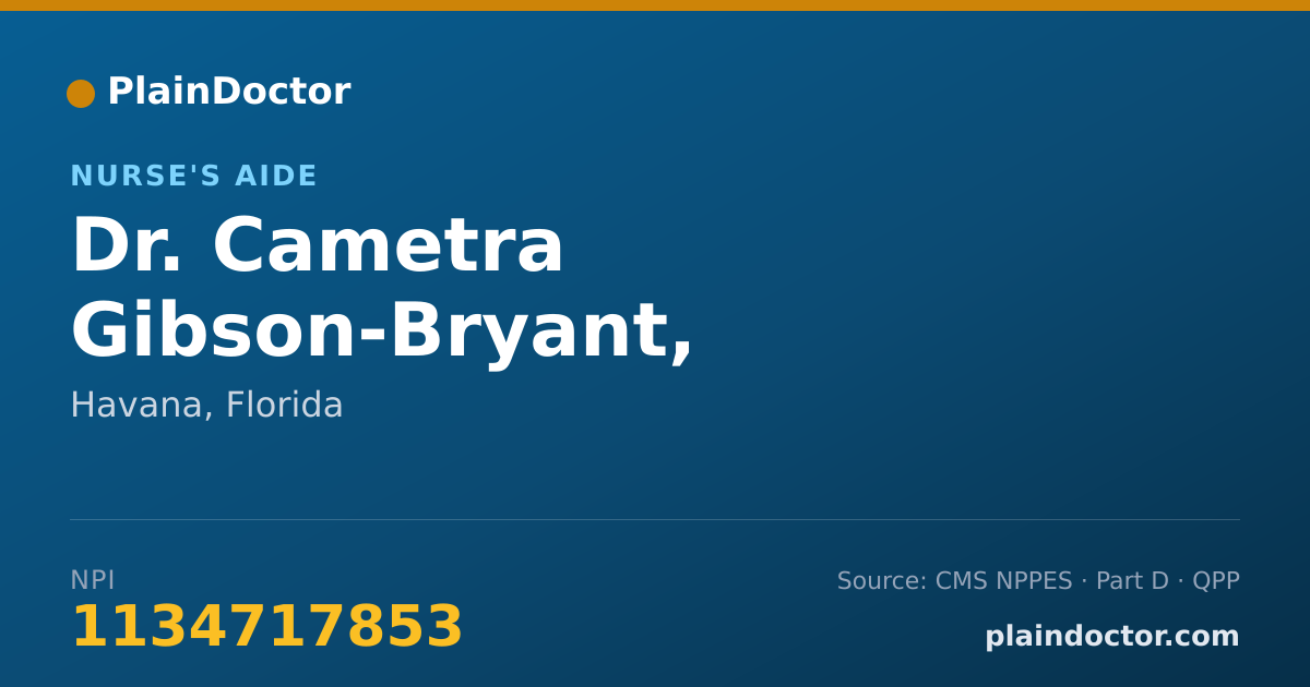 Shareable card for Cametra Gibson-Bryant, CNA366895 - Nurse's Aide, Havana, FL