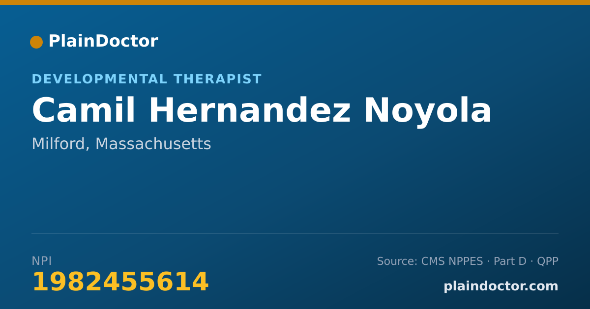 Shareable card for Camil Hernandez Noyola - Developmental Therapist, Milford, MA