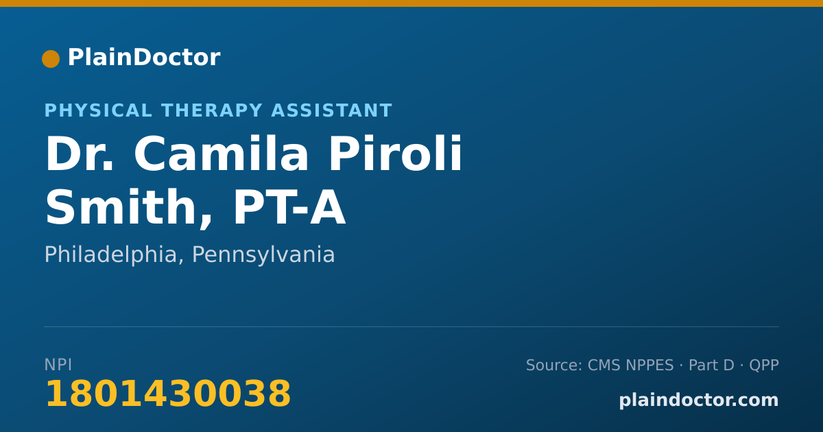 Shareable card for Camila Piroli Smith, PT-A - Physical Therapy Assistant, Philadelphia, PA