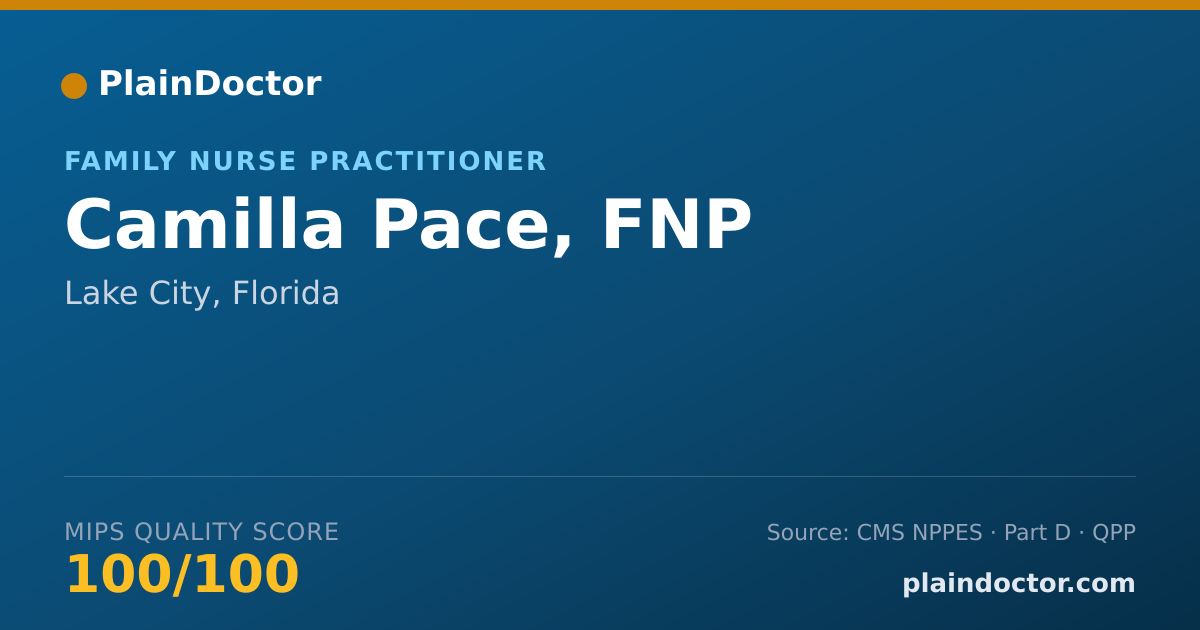 Shareable card for Camilla Pace, FNP - Family Nurse Practitioner, Lake City, FL
