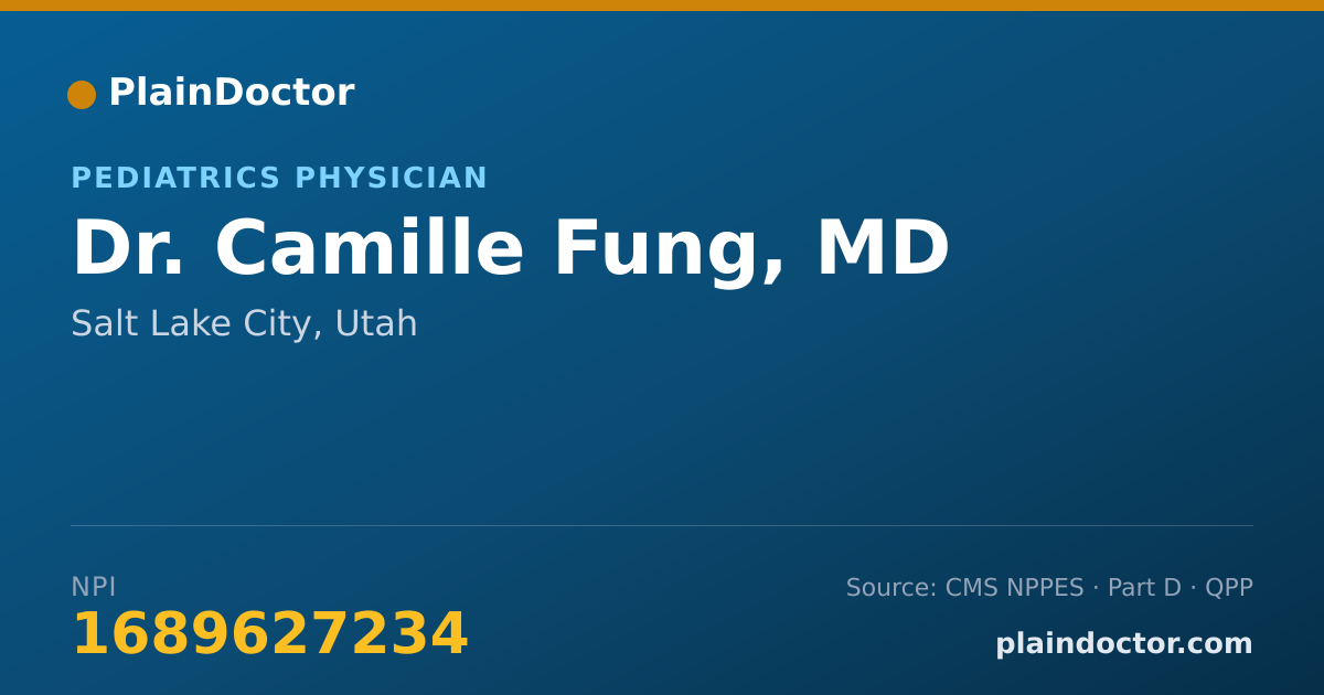 Shareable card for Camille Fung, MD - Pediatrics Physician, Salt Lake City, UT