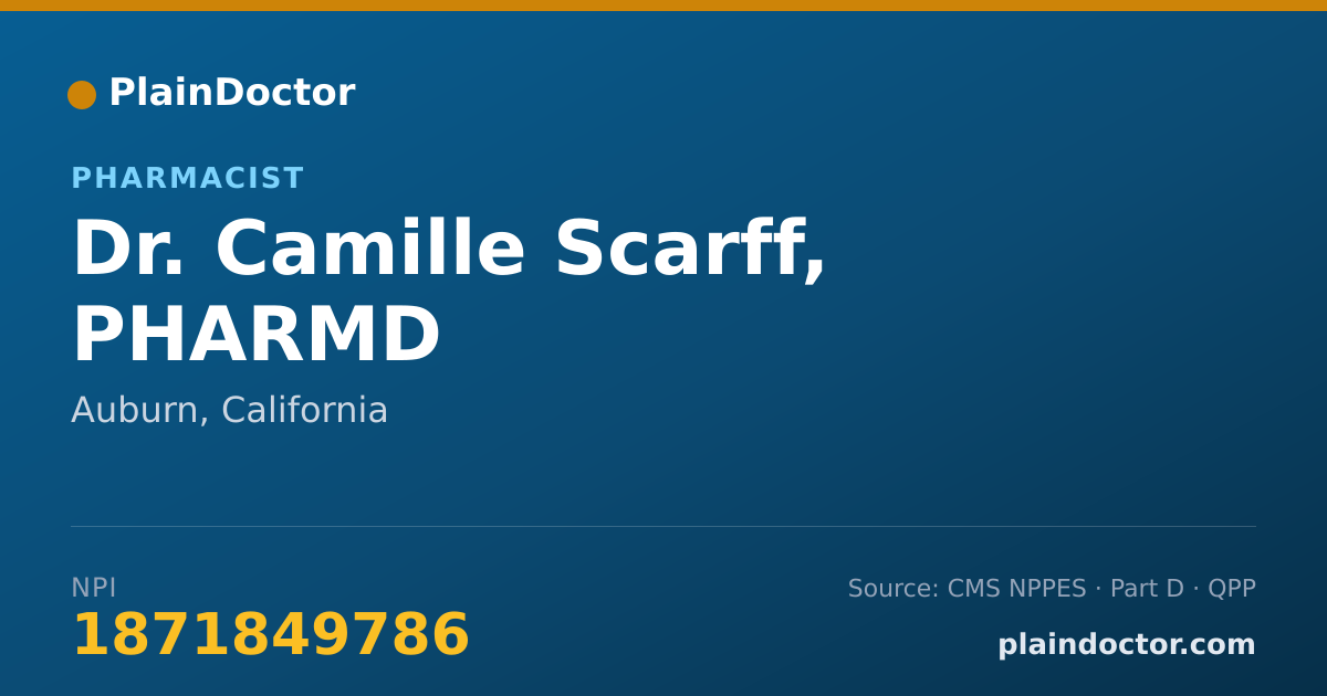 Shareable card for Camille Scarff, PHARMD - Pharmacist, Auburn, CA