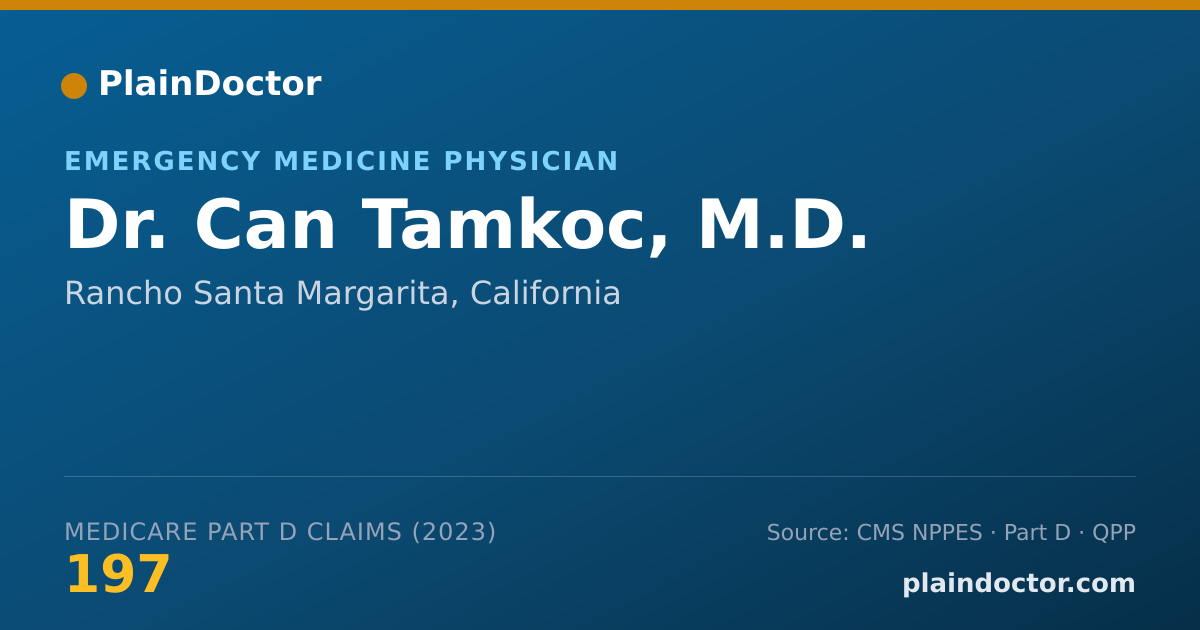 Shareable card for Can Tamkoc, M.D. - Emergency Medicine Physician, Rancho Santa Margarita, CA