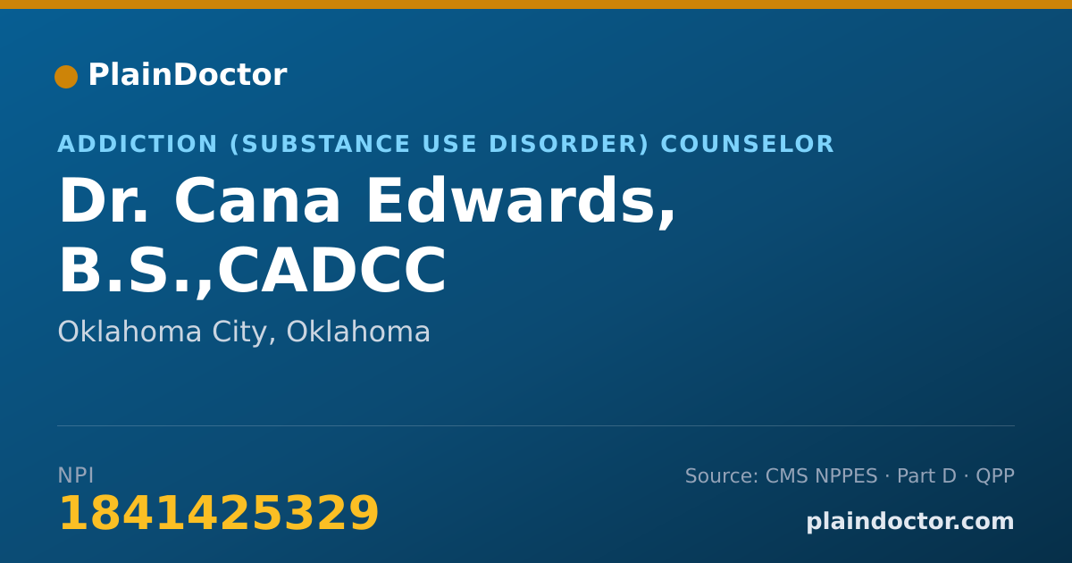 Shareable card for Cana Edwards, B.S.,CADCC - Addiction (Substance Use Disorder) Counselor, Oklahoma City, OK