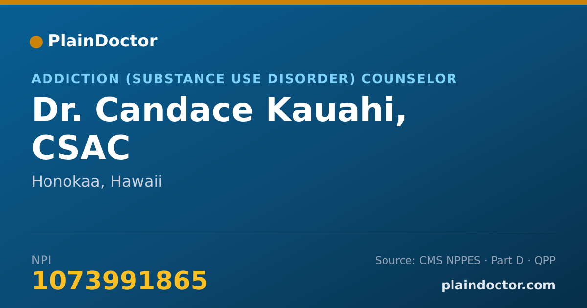 Shareable card for Candace Kauahi, CSAC - Addiction (Substance Use Disorder) Counselor, Honokaa, HI