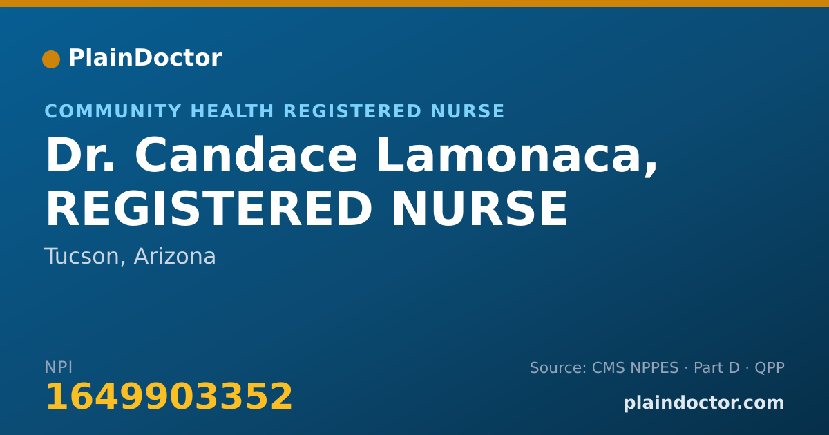 Shareable card for Candace Lamonaca, REGISTERED NURSE - Community Health Registered Nurse, Tucson, AZ