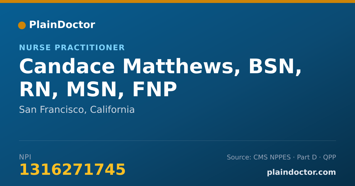 Shareable card for Candace Matthews, BSN, RN, MSN, FNP - Family Nurse Practitioner, San Francisco, CA