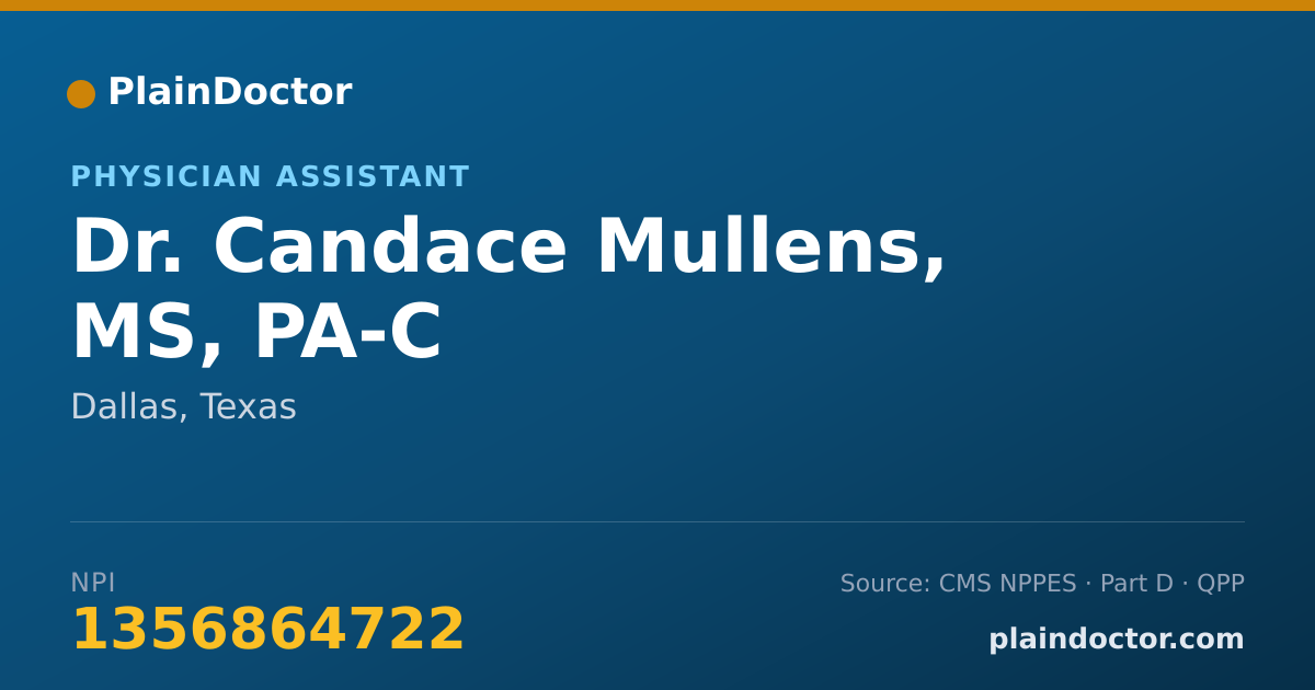 Shareable card for Candace Mullens, MS, PA-C - Physician Assistant, Dallas, TX