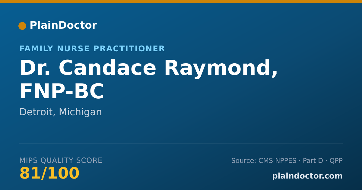 Shareable card for Candace Raymond, FNP-BC - Family Nurse Practitioner, Detroit, MI