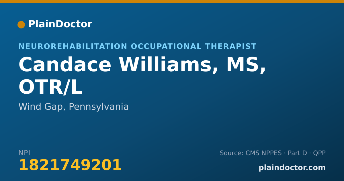 Shareable card for Candace Williams, MS, OTR/L - Neurorehabilitation Occupational Therapist, Wind Gap, PA