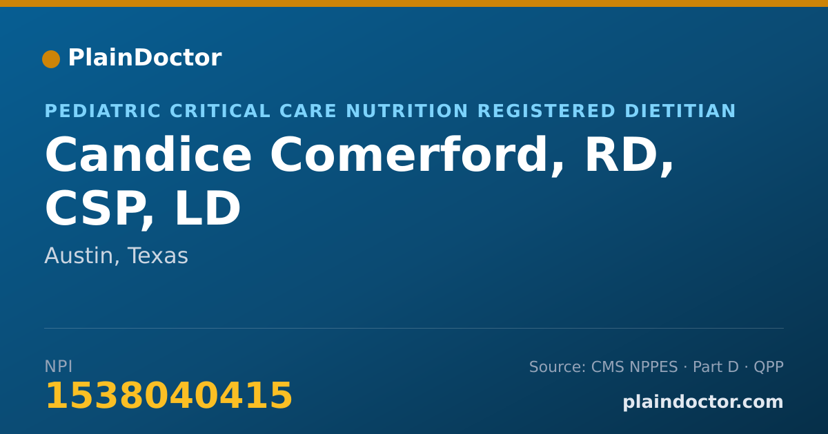 Shareable card for Candice Comerford, RD, CSP, LD - Pediatric Critical Care Nutrition Registered Dietitian, Austin, TX