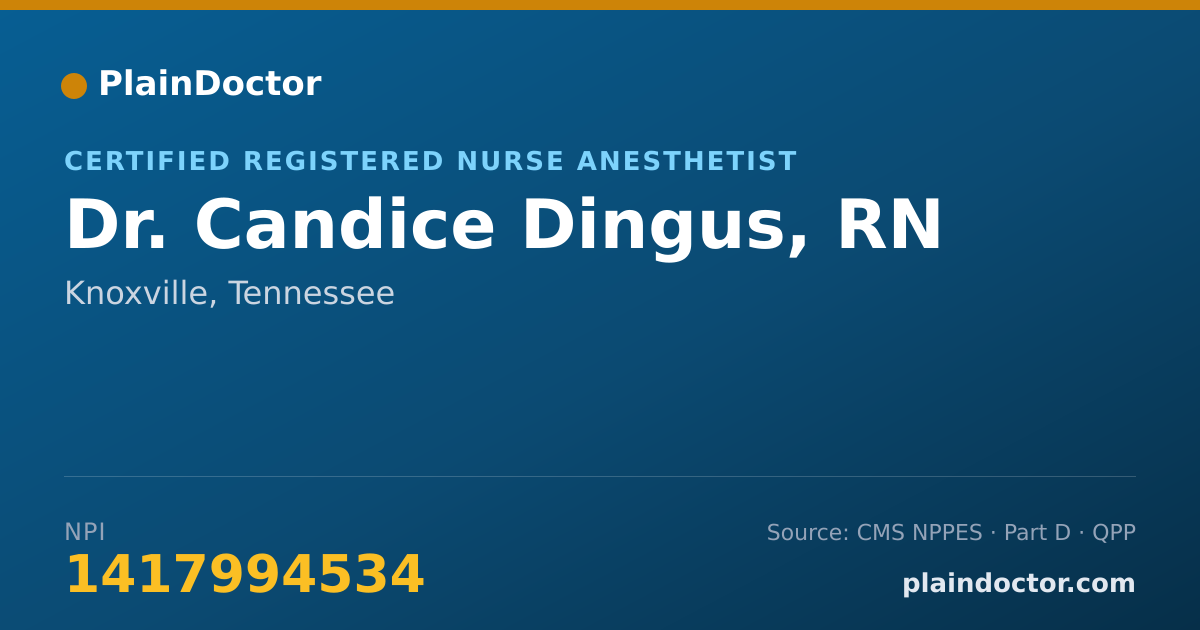 Shareable card for Candice Dingus, RN - Certified Registered Nurse Anesthetist, Knoxville, TN