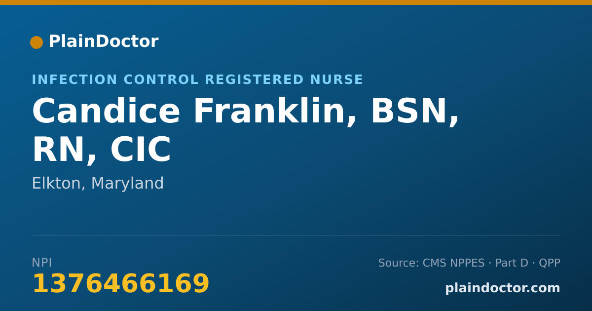 Shareable card for Candice Franklin, BSN, RN, CIC - Infection Control Registered Nurse, Elkton, MD