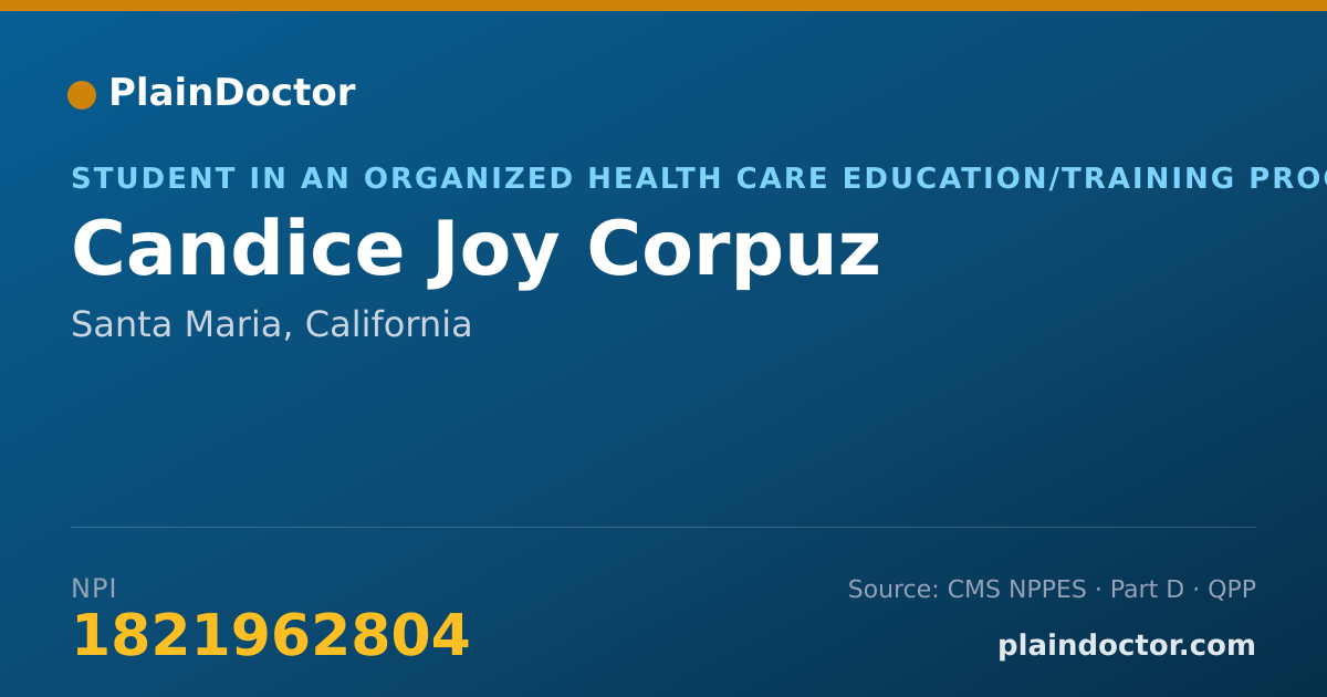 Shareable card for Candice Joy Corpuz - Student in an Organized Health Care Education/Training Program, Santa Maria, CA