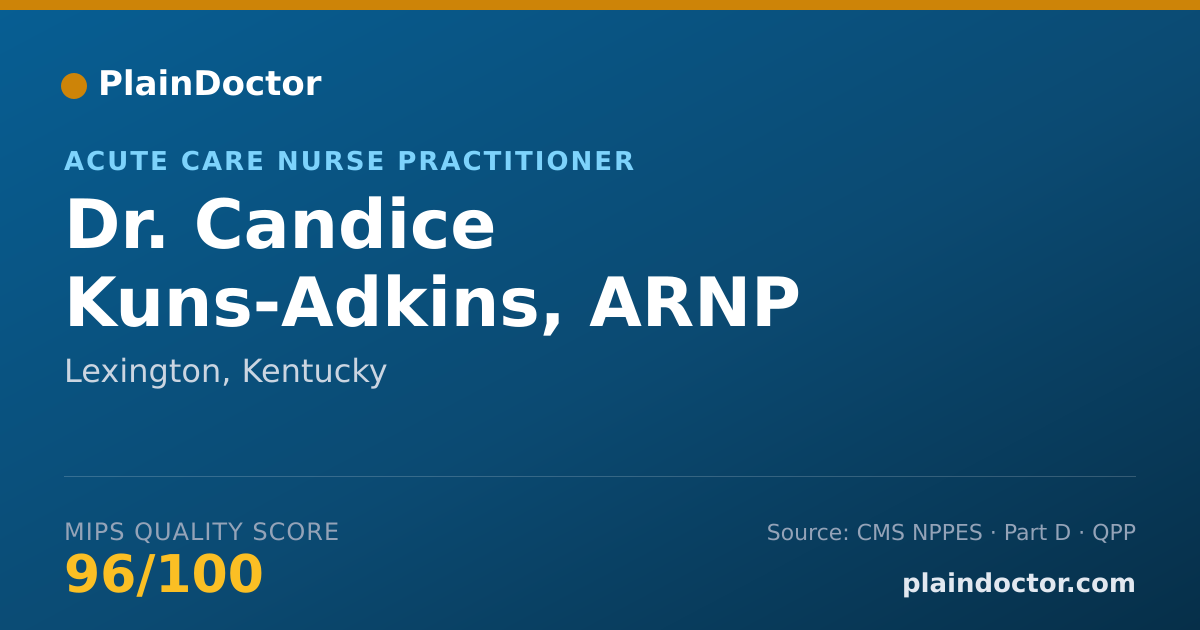 Shareable card for Candice Kuns-Adkins, ARNP - Acute Care Nurse Practitioner, Lexington, KY