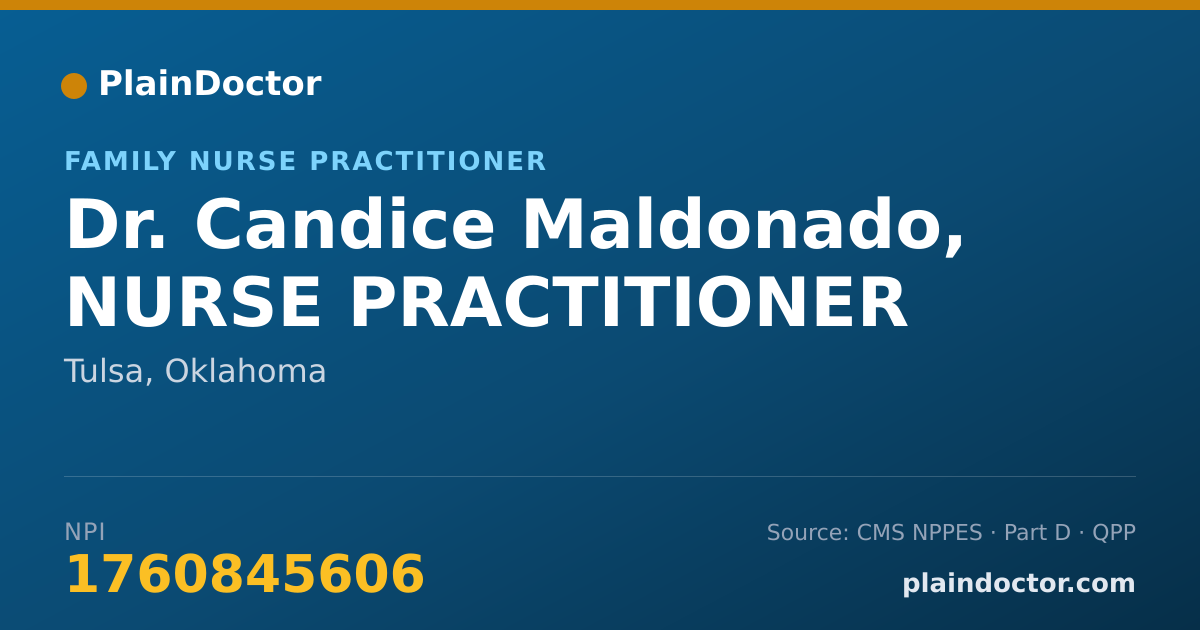 Shareable card for Candice Maldonado, NURSE PRACTITIONER - Family Nurse Practitioner, Tulsa, OK