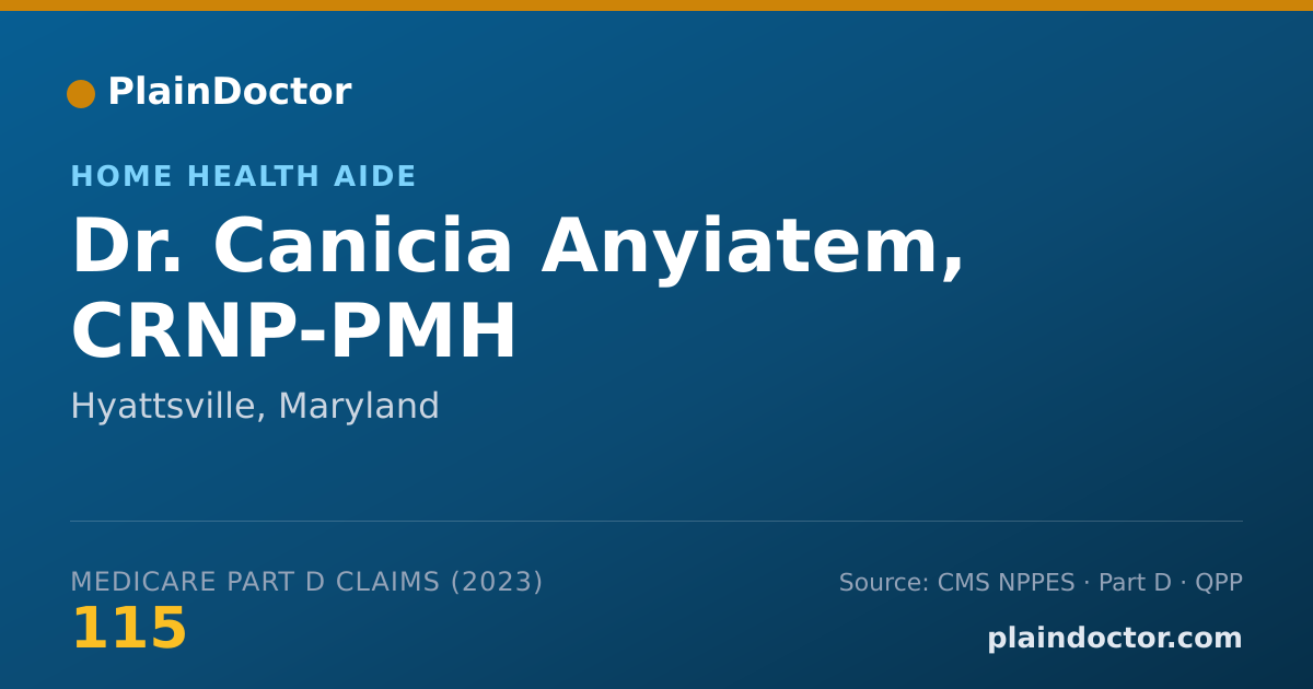 Shareable card for Canicia Anyiatem, CRNP-PMH - Home Health Aide, Hyattsville, MD