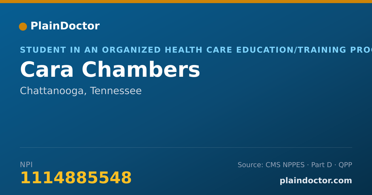 Shareable card for Cara Chambers - Student in an Organized Health Care Education/Training Program, Chattanooga, TN
