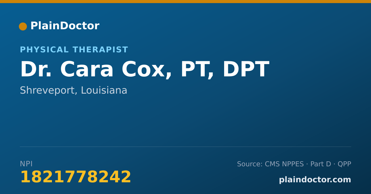 Shareable card for Cara Cox, PT, DPT - Physical Therapist, Shreveport, LA