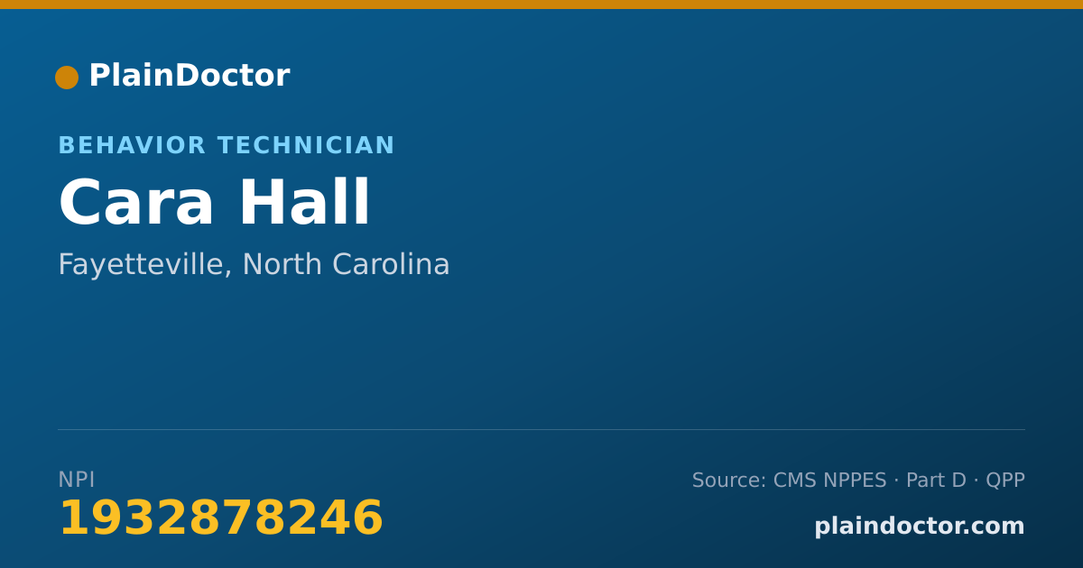 Shareable card for Cara Hall - Behavior Technician, Fayetteville, NC