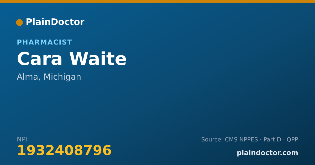 Shareable card for Cara Waite - Pharmacist, Alma, MI