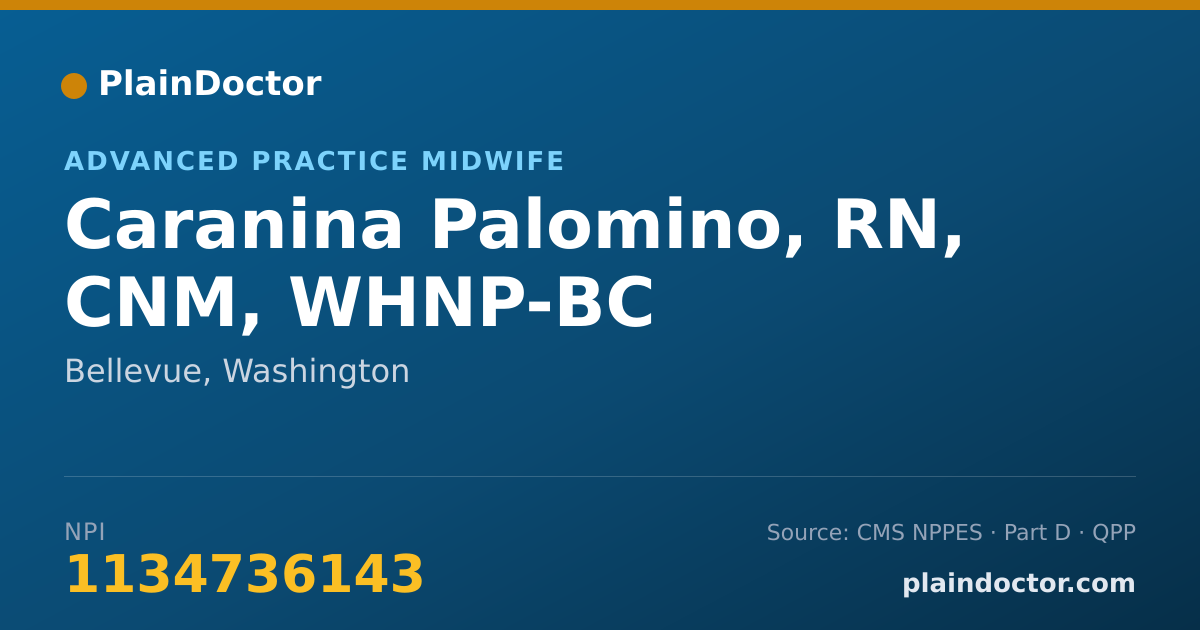 Shareable card for Caranina Palomino, RN, CNM, WHNP-BC - Advanced Practice Midwife, Bellevue, WA