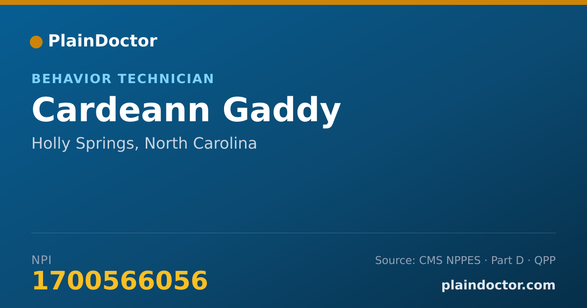 Shareable card for Cardeann Gaddy - Behavior Technician, Holly Springs, NC