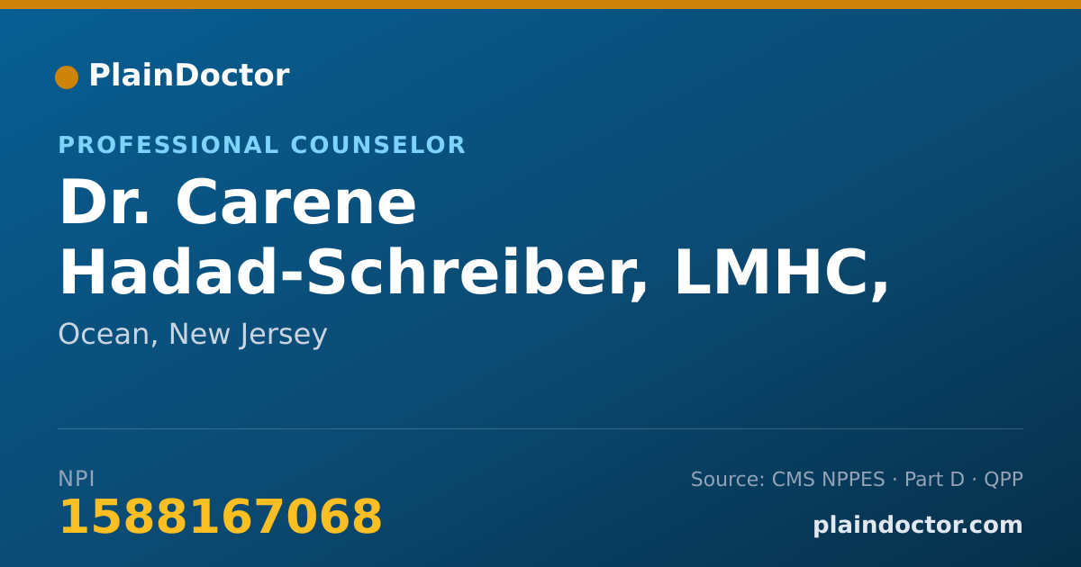 Shareable card for Carene Hadad-Schreiber, LMHC, CASAC-T, LPC - Professional Counselor, Ocean, NJ