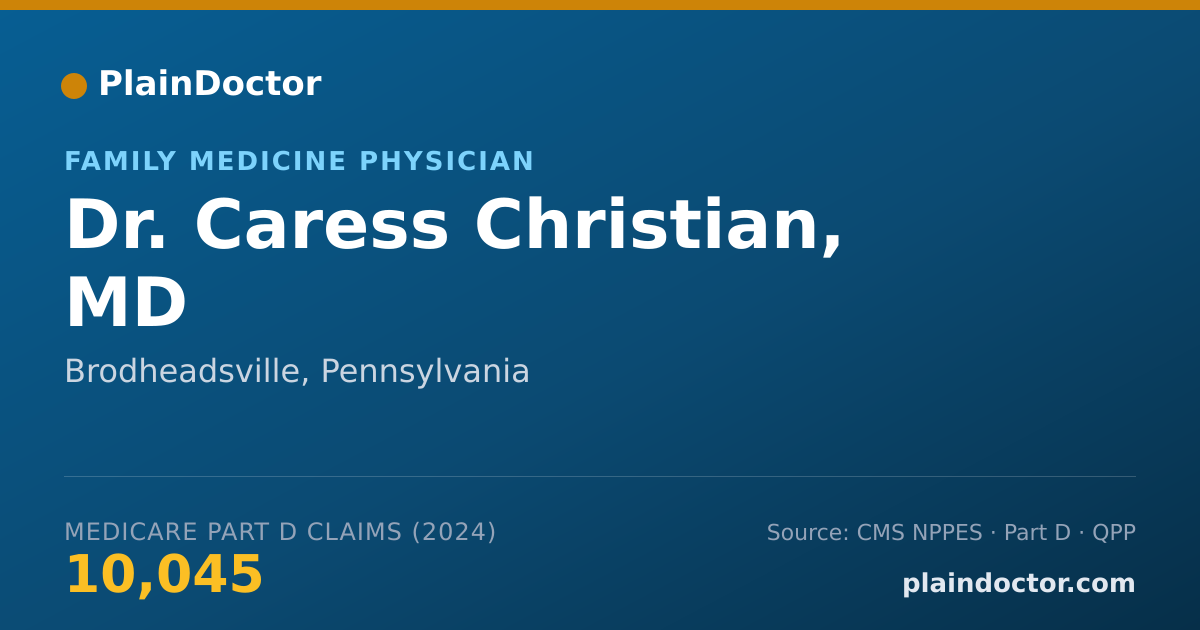 Shareable card for Caress Christian, MD - Family Medicine Physician, Brodheadsville, PA