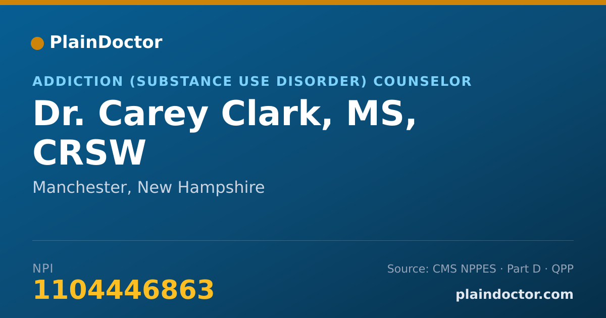 Shareable card for Carey Clark, MS, CRSW - Addiction (Substance Use Disorder) Counselor, Manchester, NH