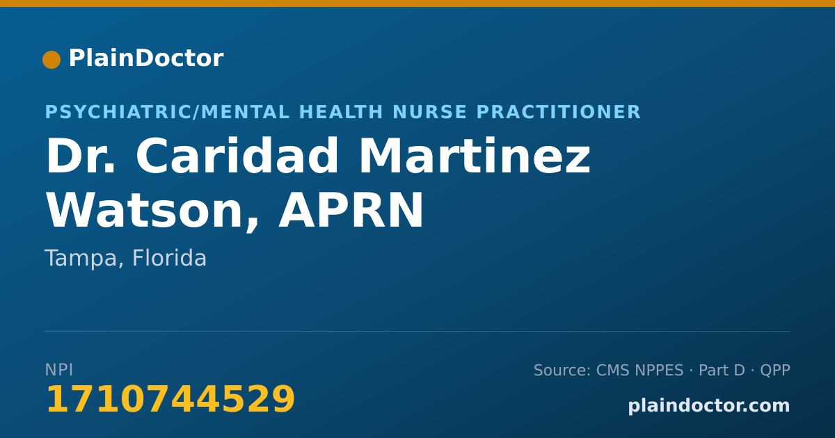 Shareable card for Caridad Martinez Watson, APRN - Psychiatric/Mental Health Nurse Practitioner, Tampa, FL