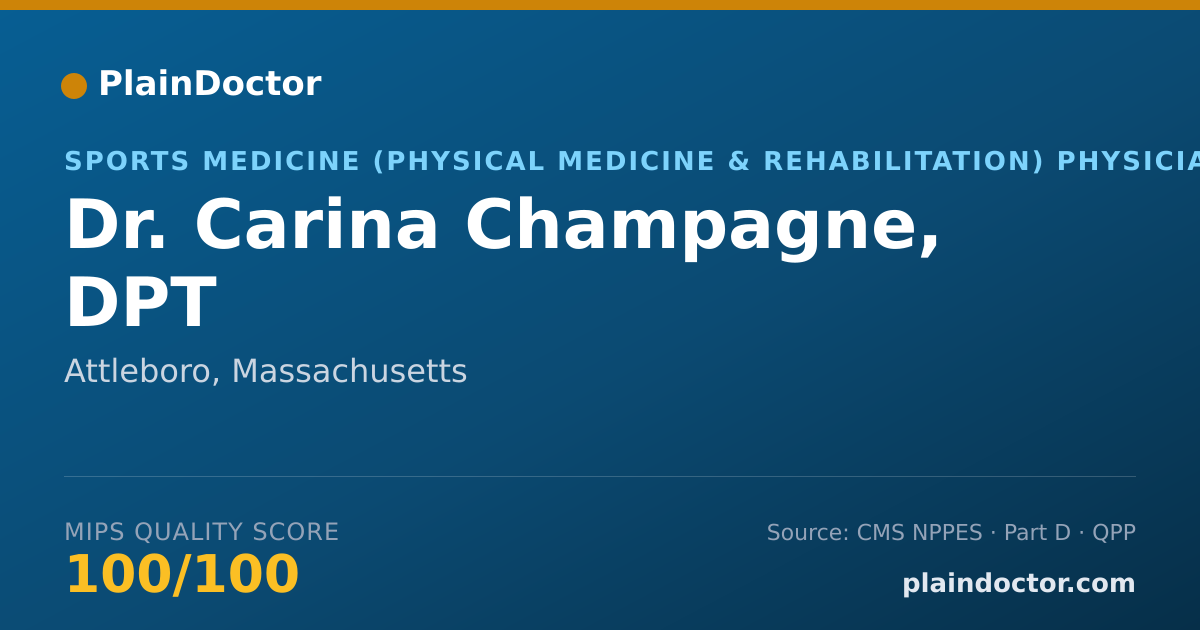 Shareable card for Carina Champagne, DPT - Sports Medicine (Physical Medicine & Rehabilitation) Physician, Attleboro, MA