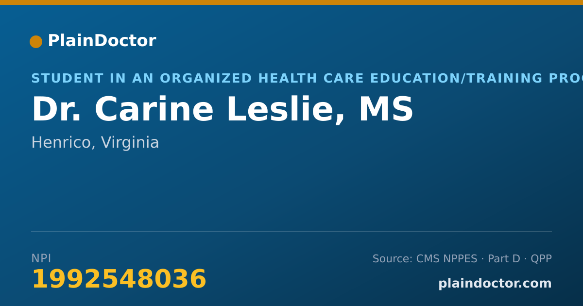 Shareable card for Carine Leslie, MS - Student in an Organized Health Care Education/Training Program, Henrico, VA