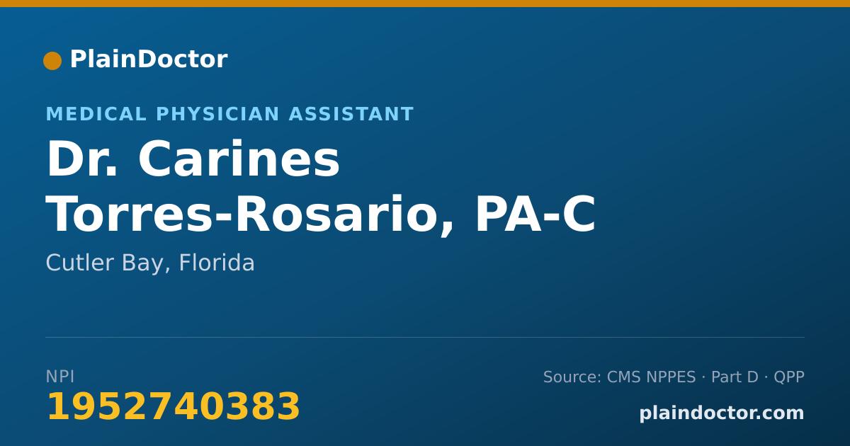 Shareable card for Carines Torres-Rosario, PA-C - Medical Physician Assistant, Cutler Bay, FL
