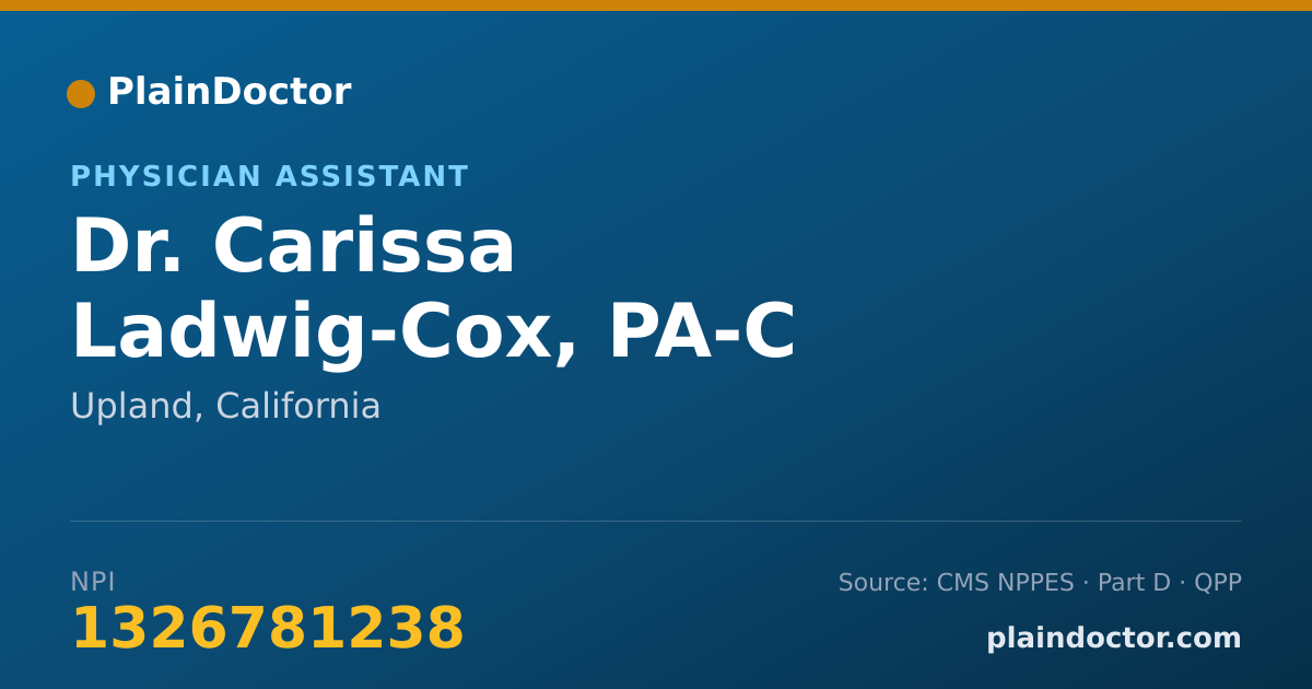 Shareable card for Carissa Ladwig-Cox, PA-C - Physician Assistant, Upland, CA