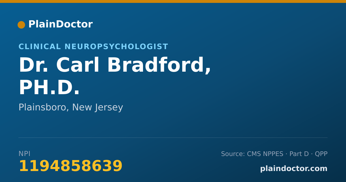 Shareable card for Carl Bradford, PH.D. - Clinical Neuropsychologist, Plainsboro, NJ