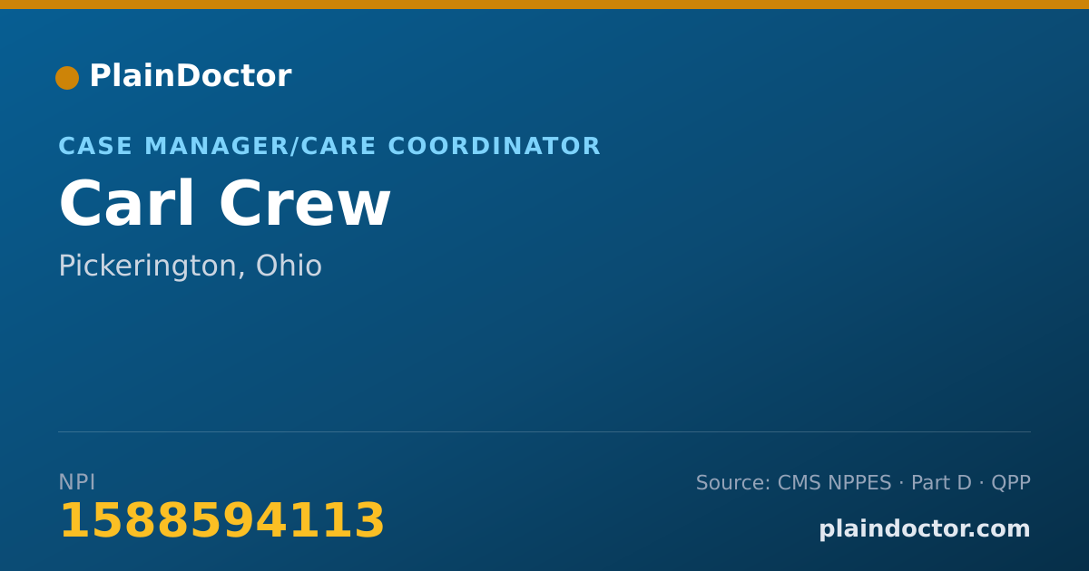 Shareable card for Carl Crew - Case Manager/Care Coordinator, Pickerington, OH