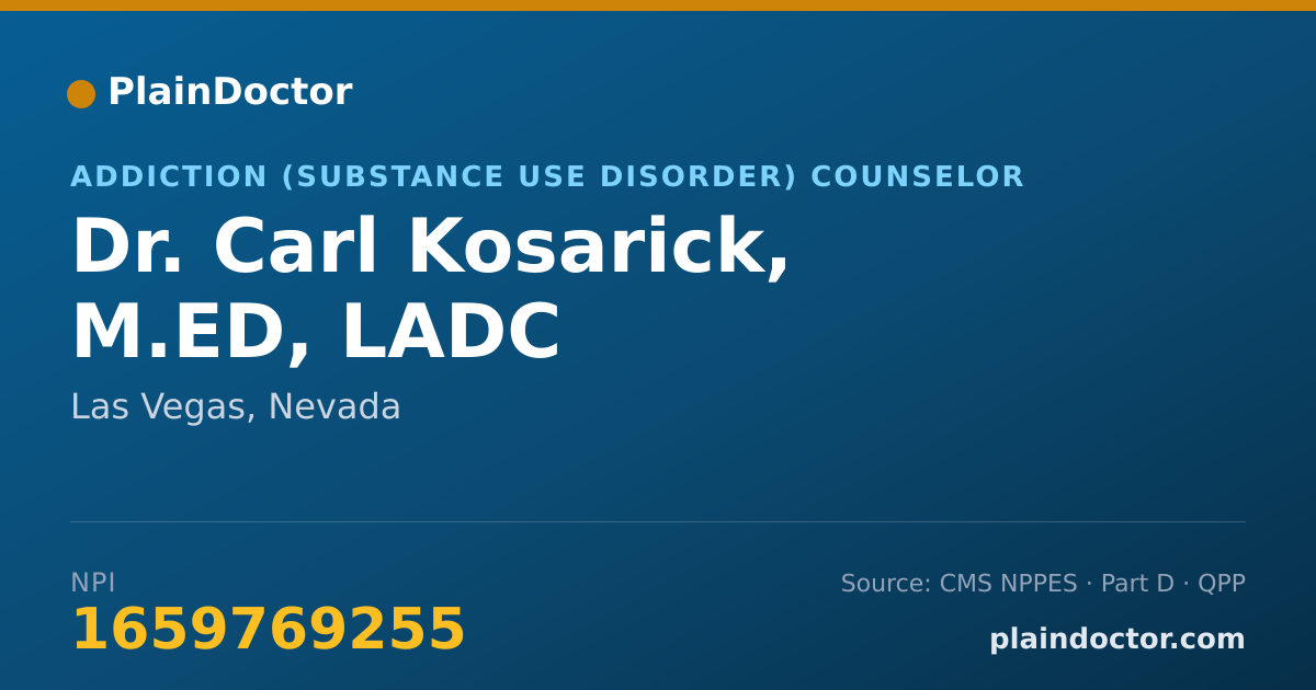 Shareable card for Carl Kosarick, M.ED, LADC - Addiction (Substance Use Disorder) Counselor, Las Vegas, NV