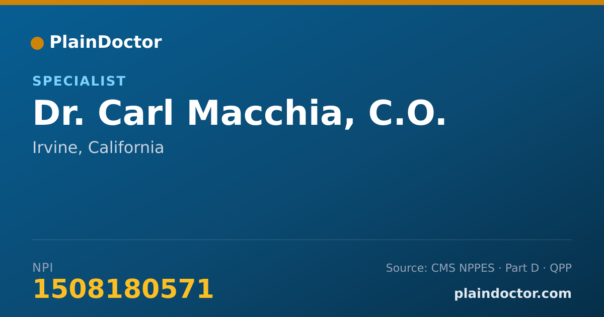 Shareable card for Carl Macchia, C.O. - Specialist, Irvine, CA