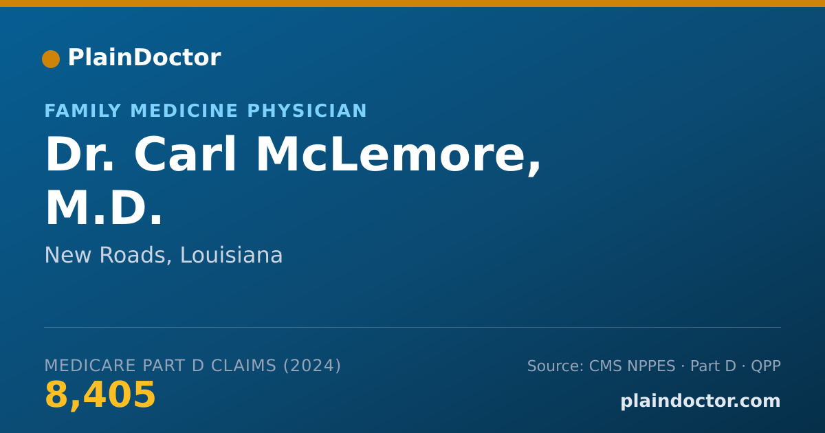Shareable card for Carl McLemore, M.D. - Family Medicine Physician, New Roads, LA