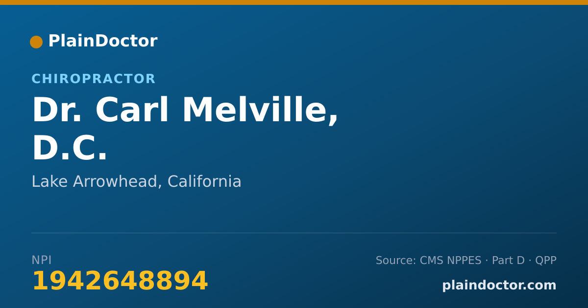 Shareable card for Carl Melville, D.C. - Chiropractor, Lake Arrowhead, CA