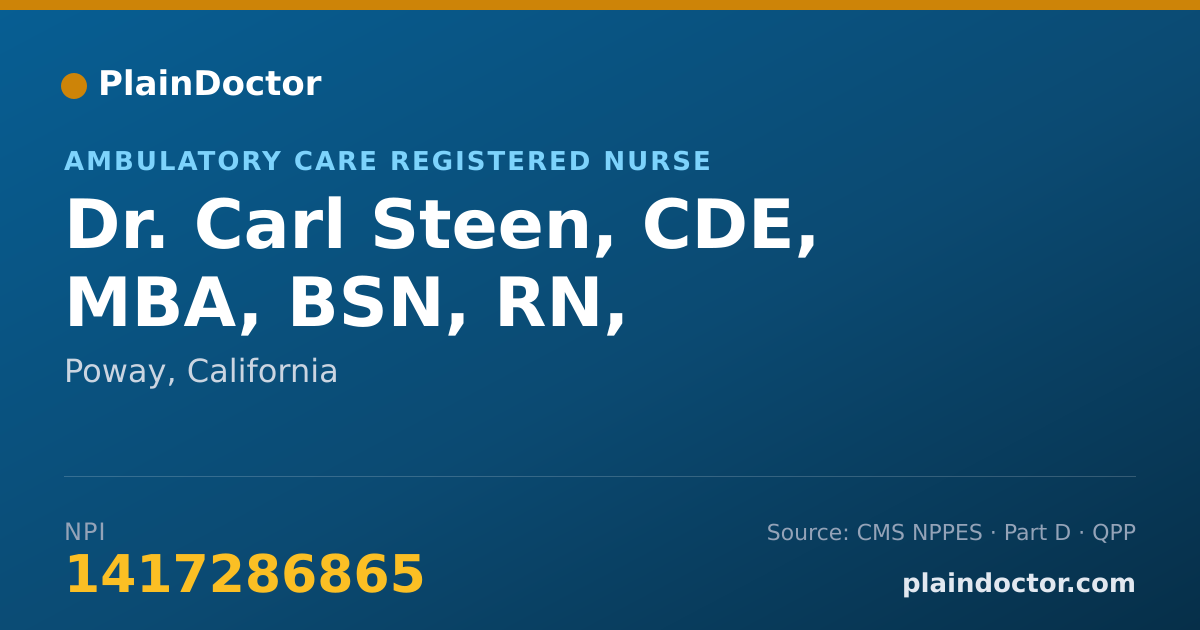 Shareable card for Carl Steen, CDE, MBA, BSN, RN, - Ambulatory Care Registered Nurse, Poway, CA