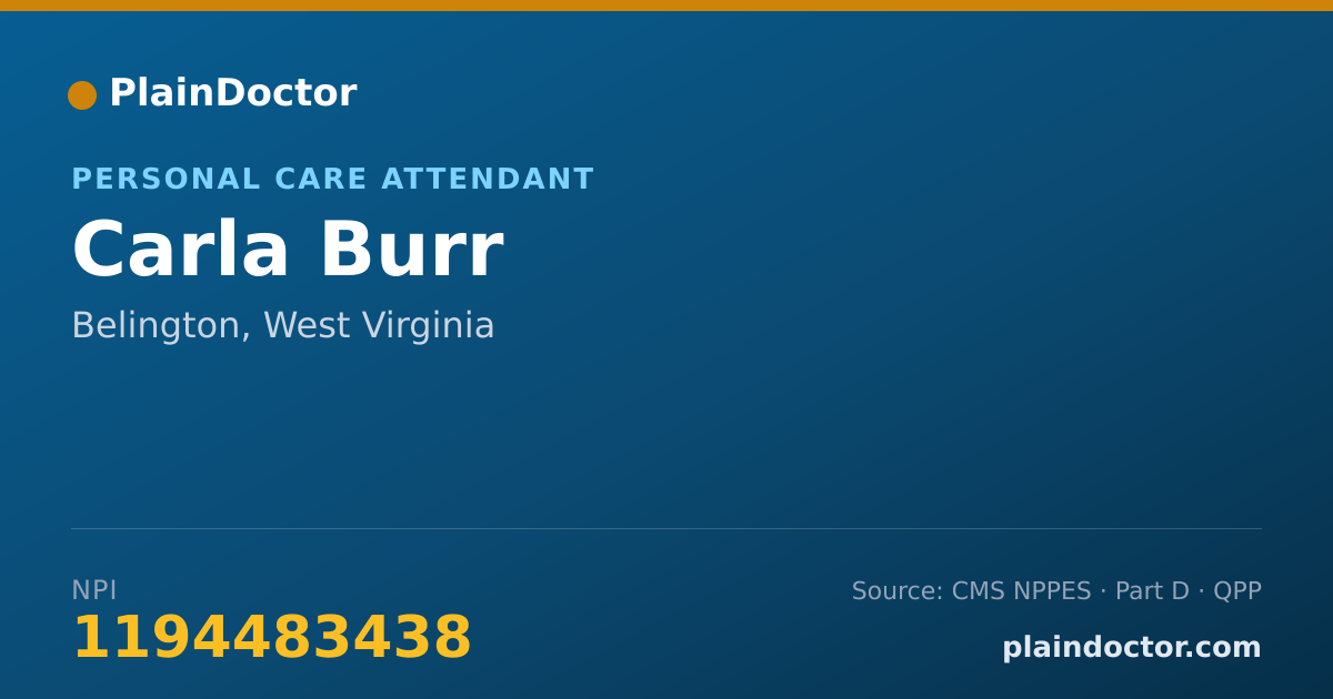 Shareable card for Carla Burr - Personal Care Attendant, Belington, WV