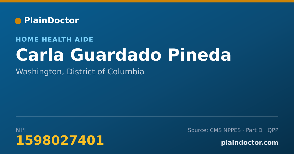 Shareable card for Carla Guardado Pineda - Home Health Aide, Washington, DC